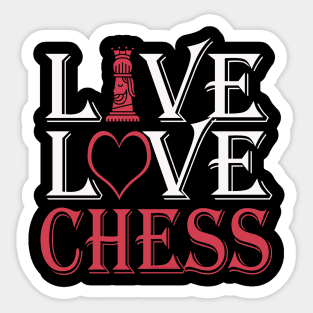 LIVE LOVE CHESS Chess Lovers Design Sticker